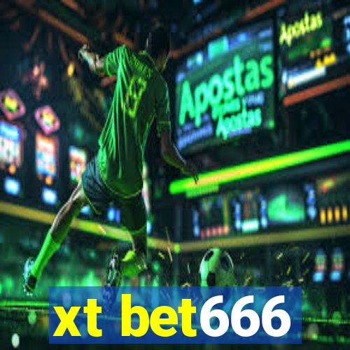 xt bet666